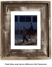 trail rides near me in Jefferson City, Tennessee